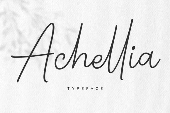 Achellia Font Review: A Graceful Script for Elegant Branding
