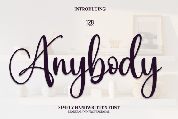 Anybody: The Trusty Handwritten Script Font for Campaign Creatives