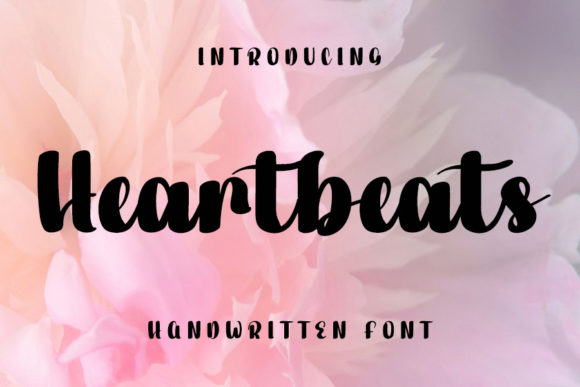 Heartbeats: A Script Font with Honest Warmth