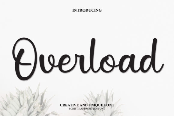 Overload: A Sweet Script Font for Digital Branding