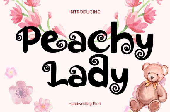 Peachy Lady: The Whimsical Script Font for Digital Campaigns