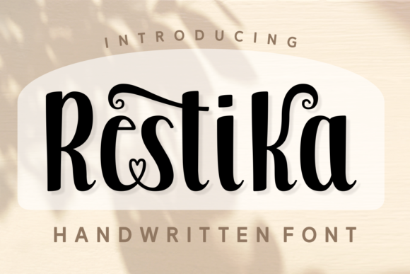 Restika: An Elegant Handwritten Font for Campaign Creators