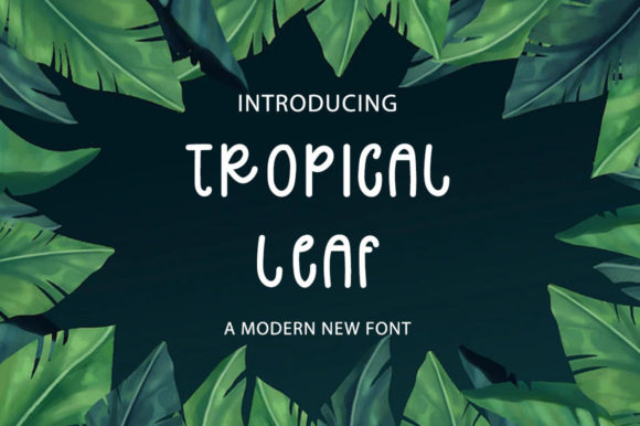 Tropical Leaf: A Modern Handwritten Font for Editorial Design